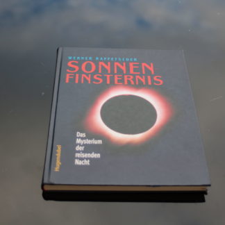 SONNENFINSTERNIS (Das Mysterium der reisenden Nacht)